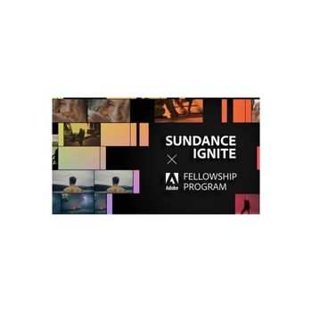 Sundance-Ignite-x-Adobe-Fellowship-2023