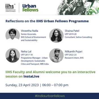 IIHS Urban Fellows Programme 2023 Interactive Session on InstaLive