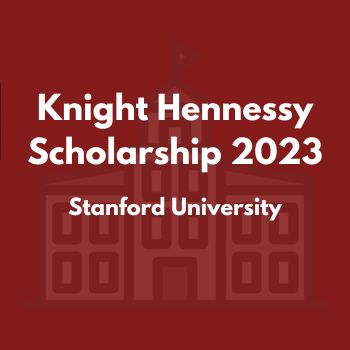 Knight Hennessy Scholarship 2023