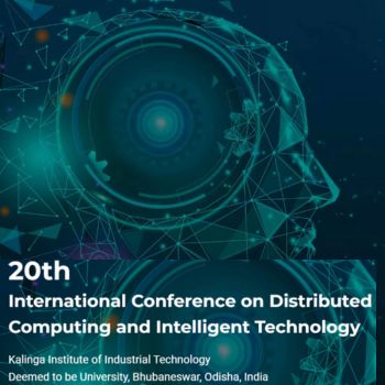 20th International Conference on Distributed Computing & Intelligent Technology - ICDCIT-2024 at KIIT, Bhubaneswar